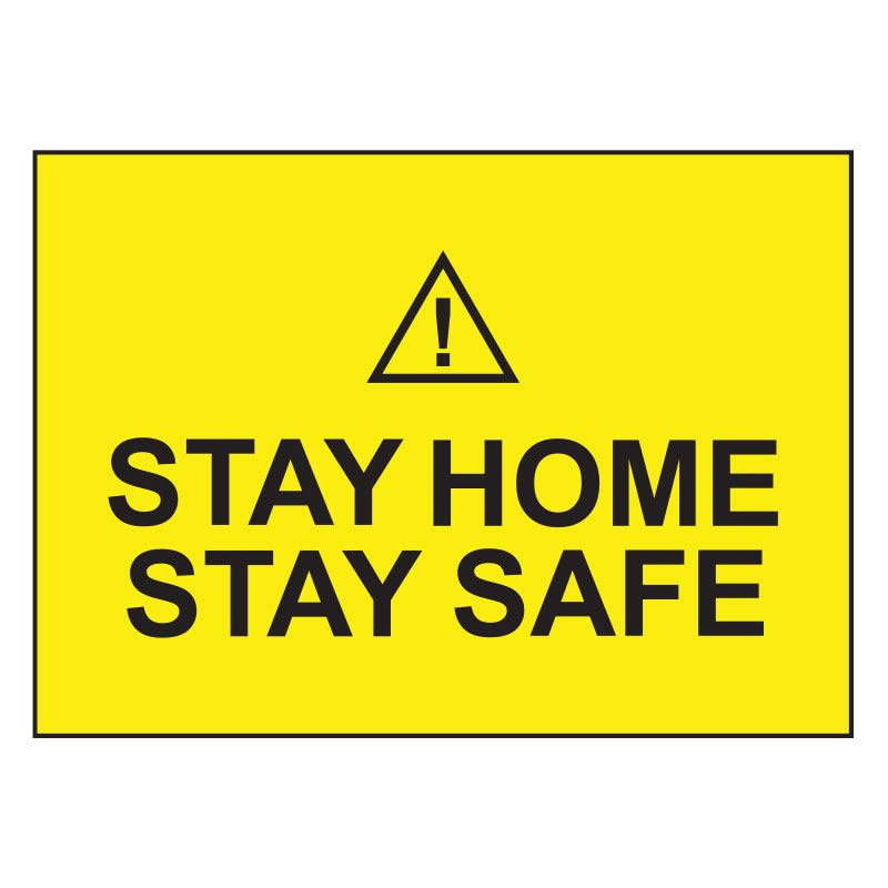 STAY HOME STAY SAFE