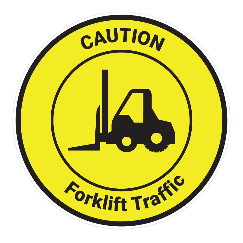Caution - Forklift Traffic