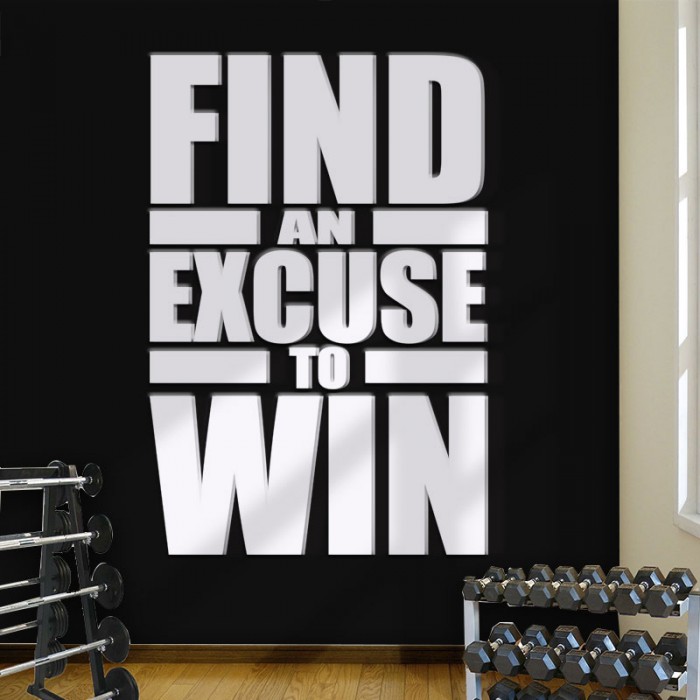 Find An Excuse To Win