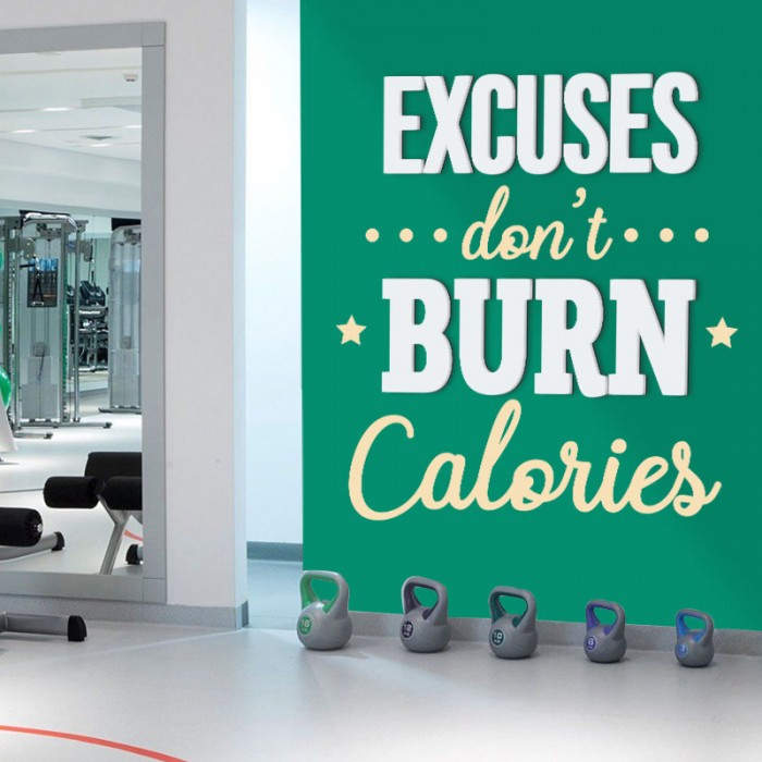 EXCUSES DON'T BURN