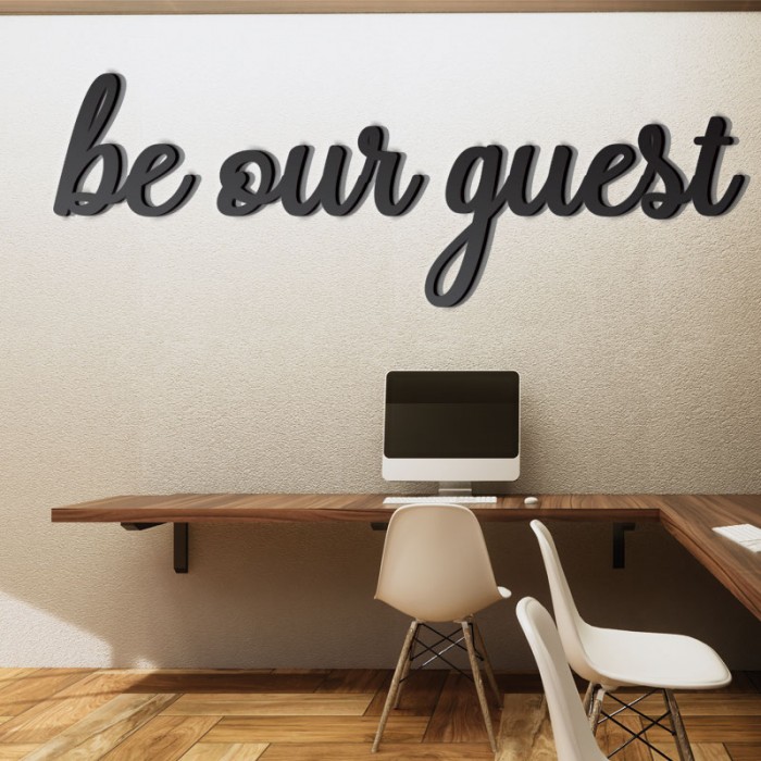 Be Our Guest