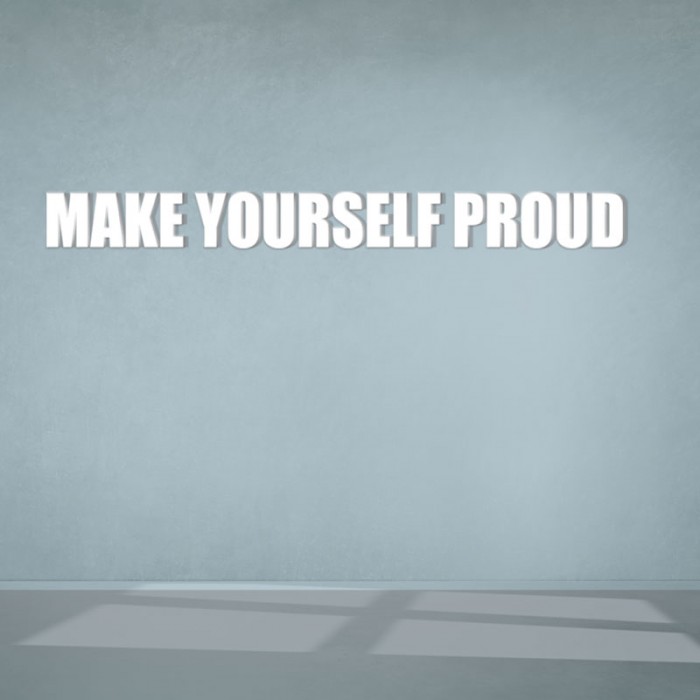 Make Yourself Proud