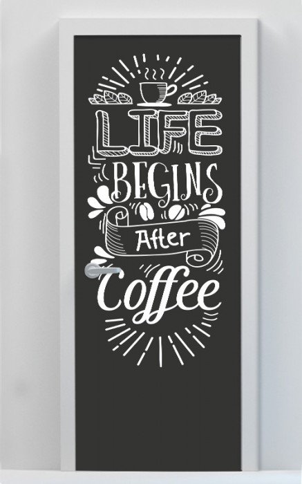 Life Begins After Coffee