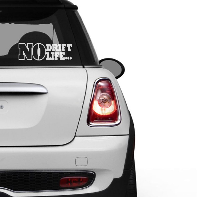 No drift / No life